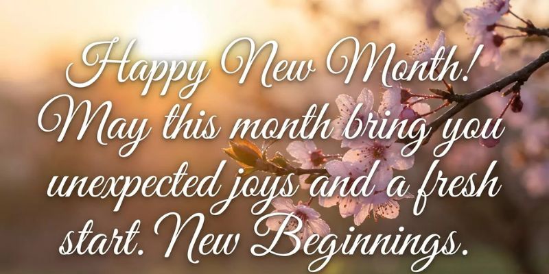 Happy New Month Wishes