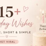 215+ Birthday Wishes Aesthetic Short Simple Yet Viral (2026)